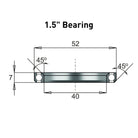 Dimensions of 1.5" Bearing - 45 Degree chamfer - 7mm in height - 52mm diameter.